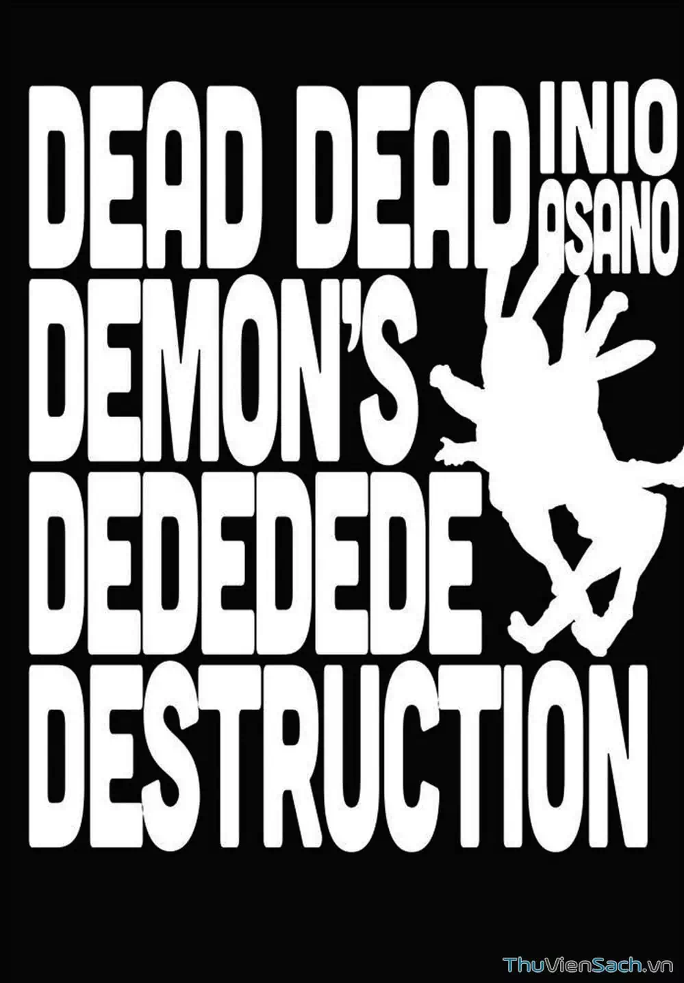 Truyện Tranh Sự Hủy Diệt Của Quỷ Chết - Dead Dead Demon’s Destruction - 4De trang 5