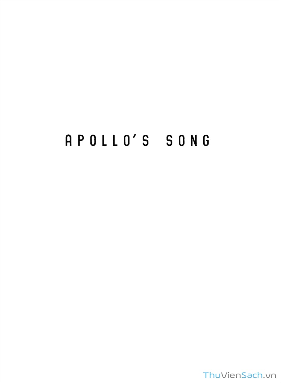 Truyện Tranh Bài Hát Của Apollo - Apollo’S Song trang 12