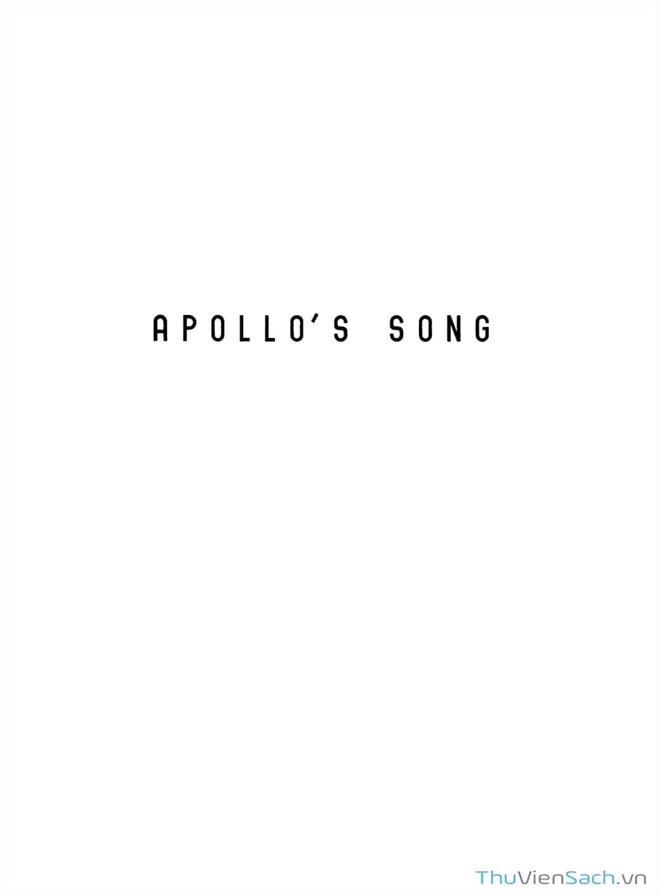 Truyện Tranh Bài Hát Của Apollo - Apollo’s Song trang 2