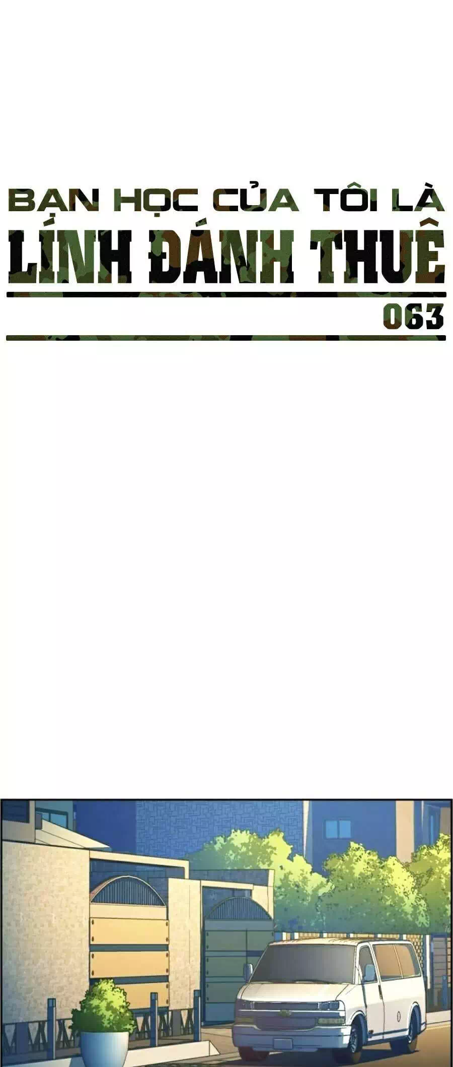 Truyện Tranh Bạn Học Của Tôi Là Lính Đánh Thuê trang 5