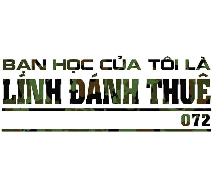 Truyện Tranh Bạn Học Của Tôi Là Lính Đánh Thuê trang 5