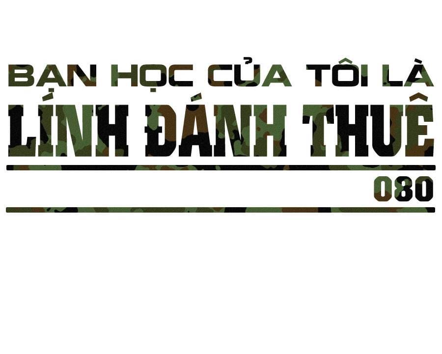 Truyện Tranh Bạn Học Của Tôi Là Lính Đánh Thuê trang 5