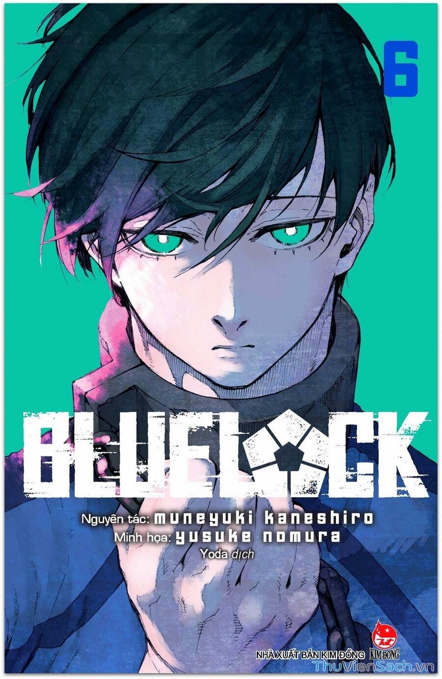 Truyện Tranh Tiền Đạo Số 1 - Blue Lock trang 6