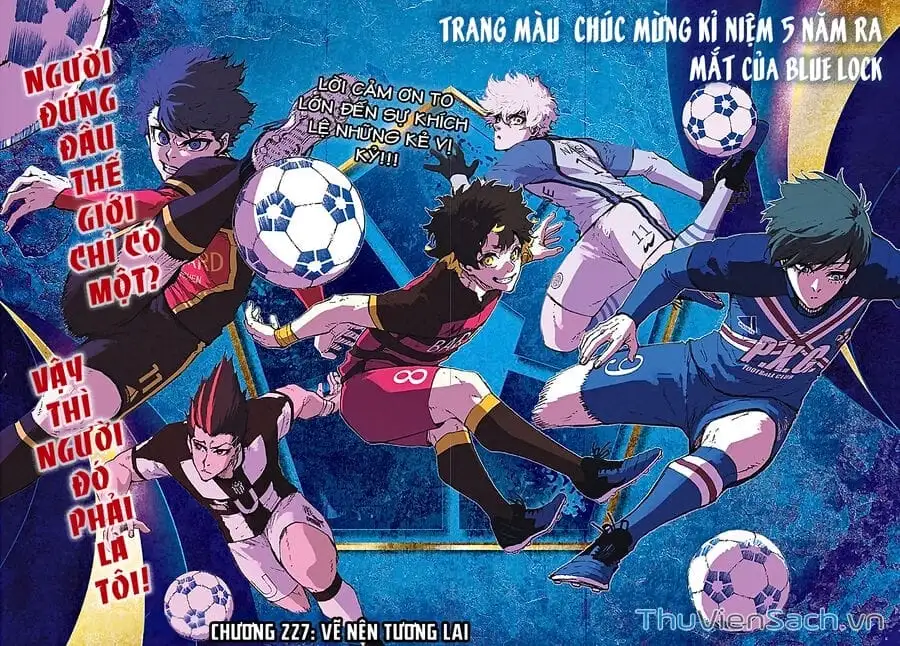 Truyện Tranh Tiền Đạo Số 1 - Blue Lock trang 5