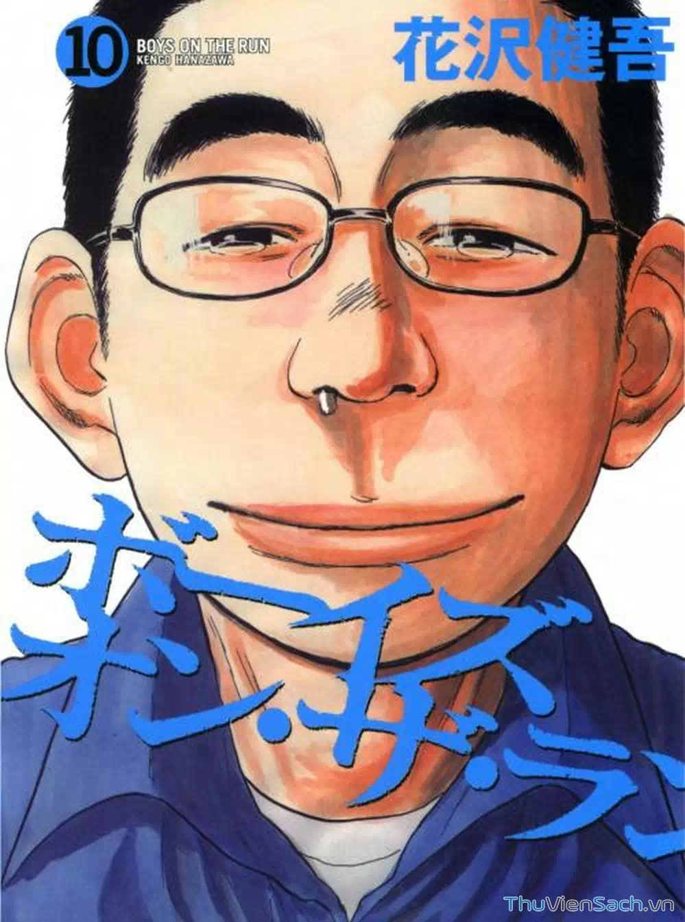 Truyện Tranh Đừng Hèn Với Cuộc Sống - Boys On The Run trang 6