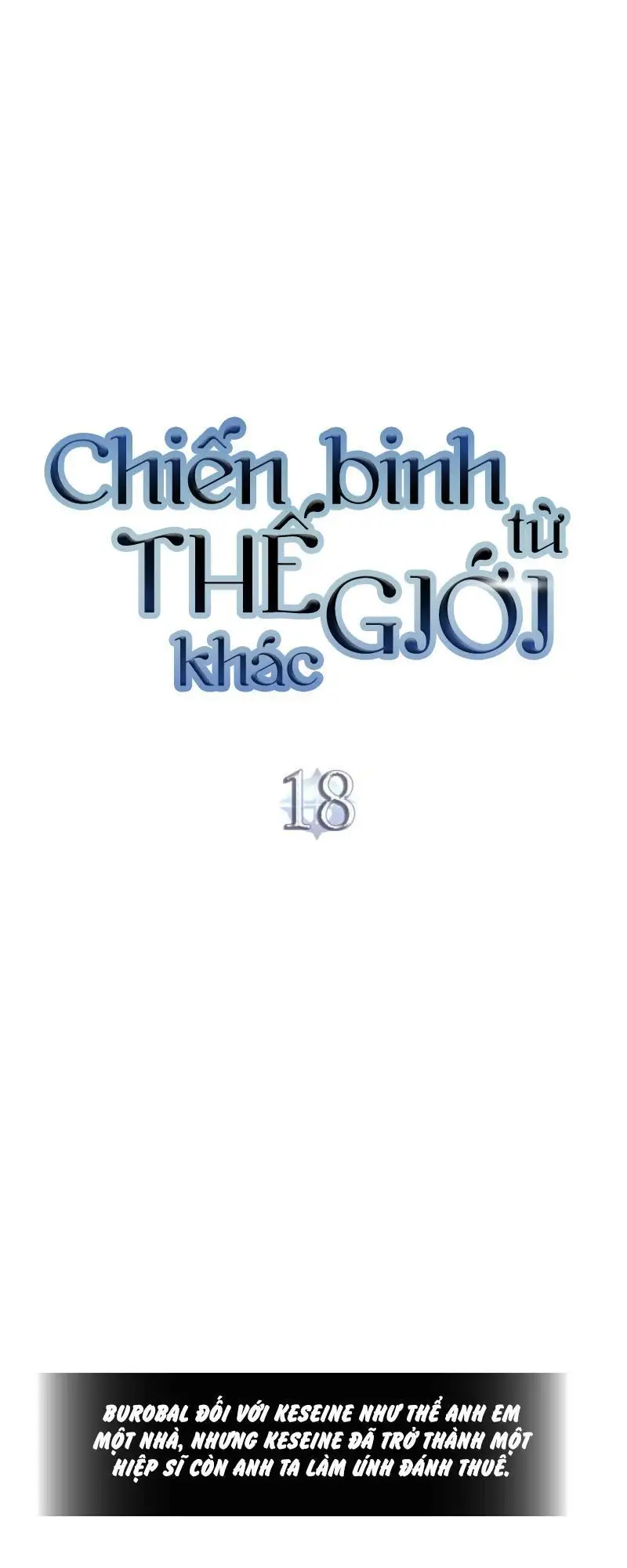 Truyện Tranh Chiến Binh Từ Thế Giới Khác - Otherworld Warrior trang 6