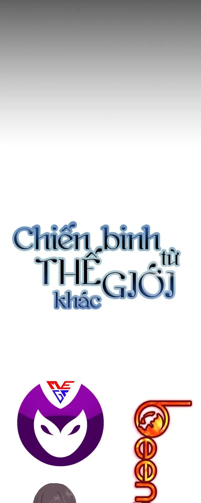 Truyện Tranh Chiến Binh Từ Thế Giới Khác - Otherworld Warrior trang 6