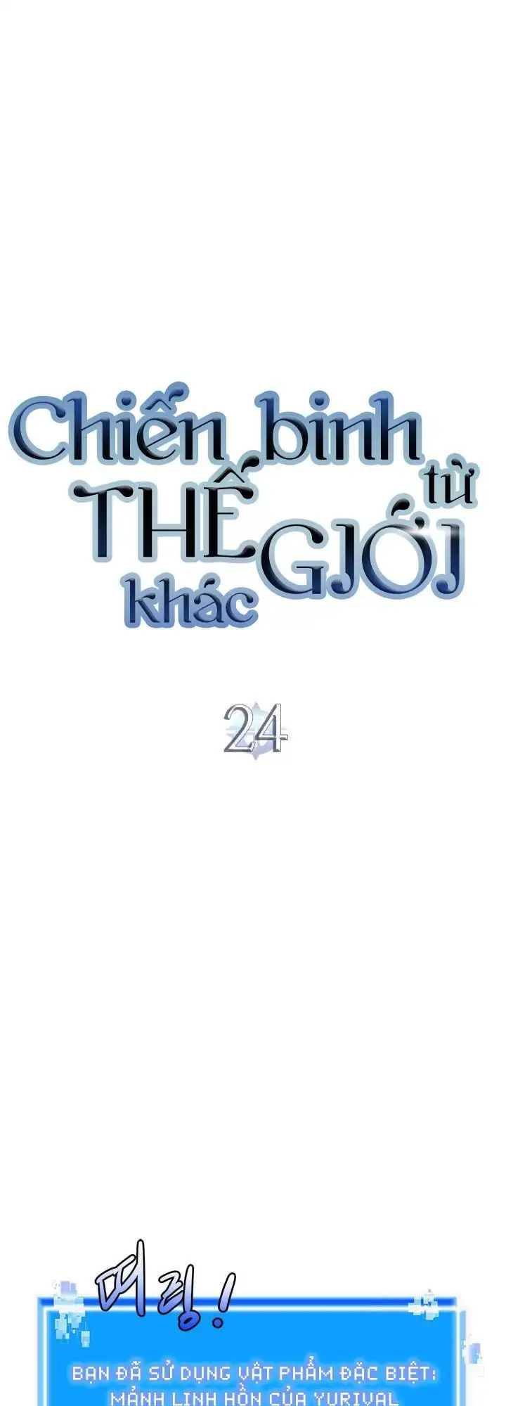 Truyện Tranh Chiến Binh Từ Thế Giới Khác - Otherworld Warrior trang 6