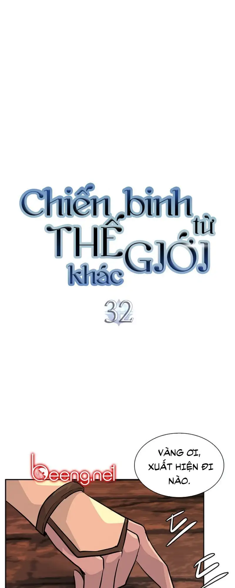 Truyện Tranh Chiến Binh Từ Thế Giới Khác - Otherworld Warrior trang 6