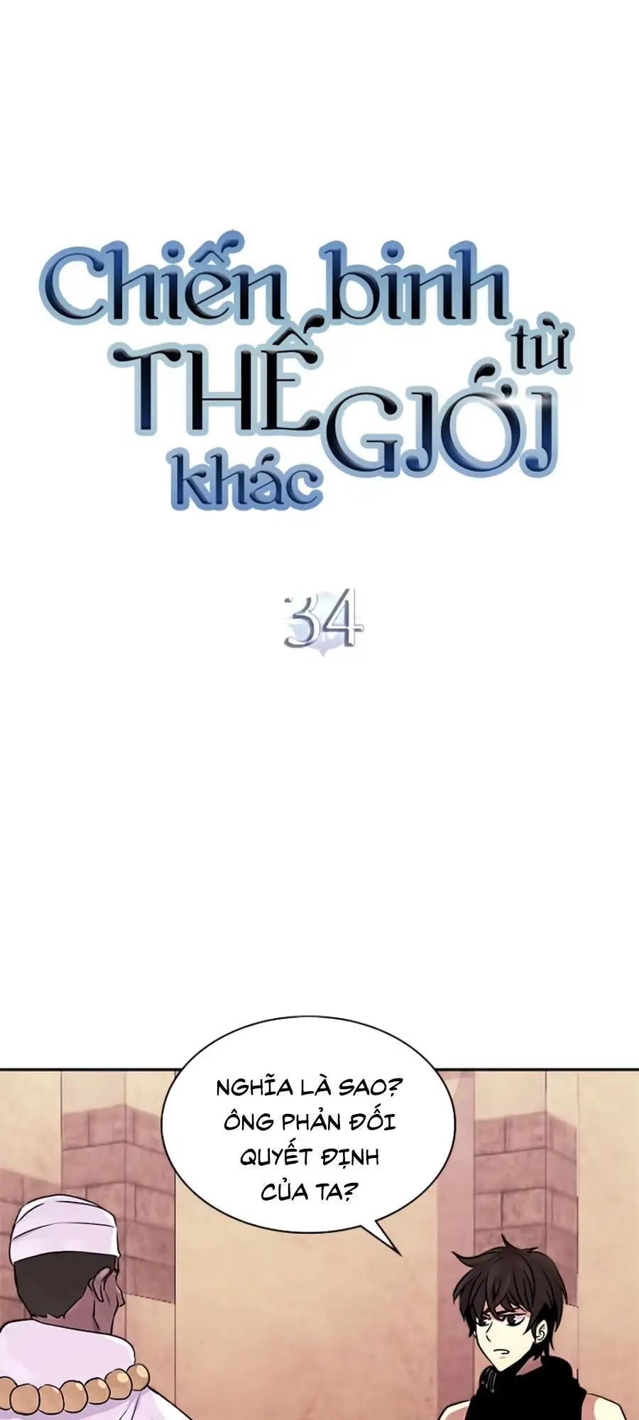 Truyện Tranh Chiến Binh Từ Thế Giới Khác - Otherworld Warrior trang 6