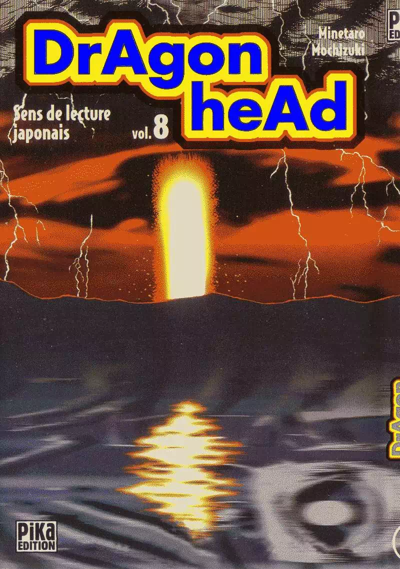 Truyện Tranh Long Thủ - Dragon Head trang 6