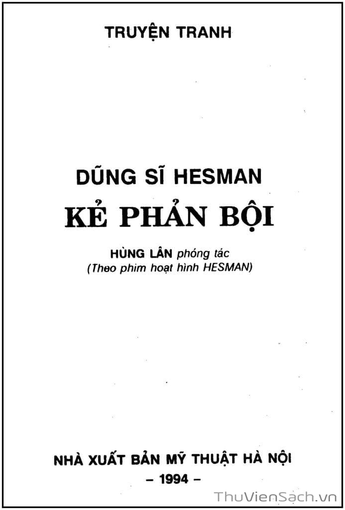 Truyện Tranh Dũng Sĩ Hesman trang 4
