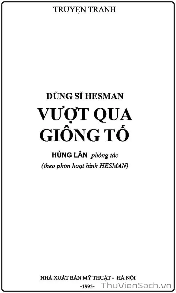 Truyện Tranh Dũng Sĩ Hesman trang 4