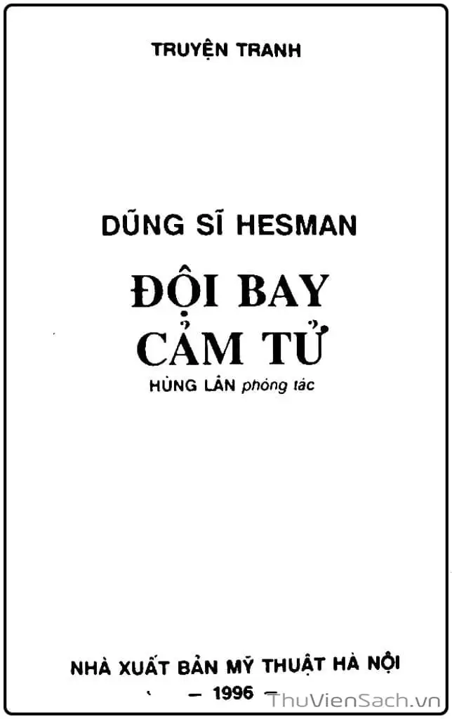 Truyện Tranh Dũng Sĩ Hesman trang 4