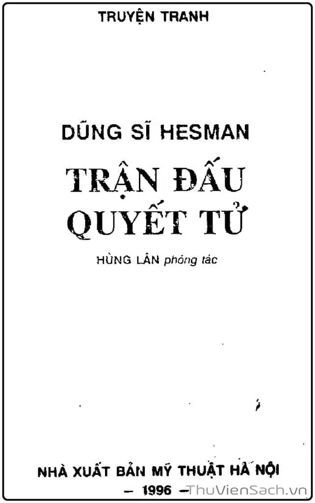 Truyện Tranh Dũng Sĩ Hesman trang 4