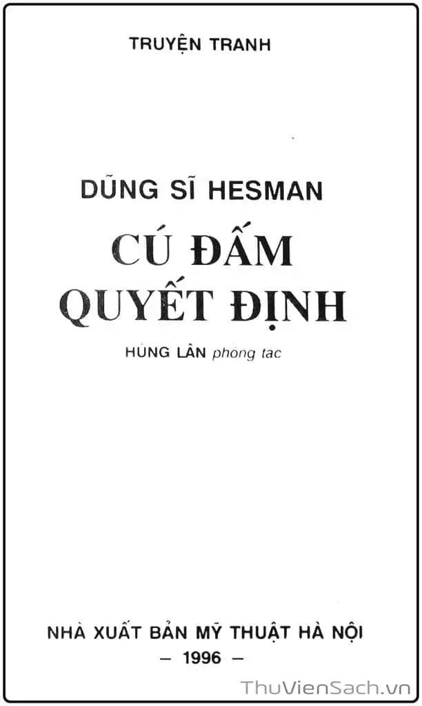 Truyện Tranh Dũng Sĩ Hesman trang 4