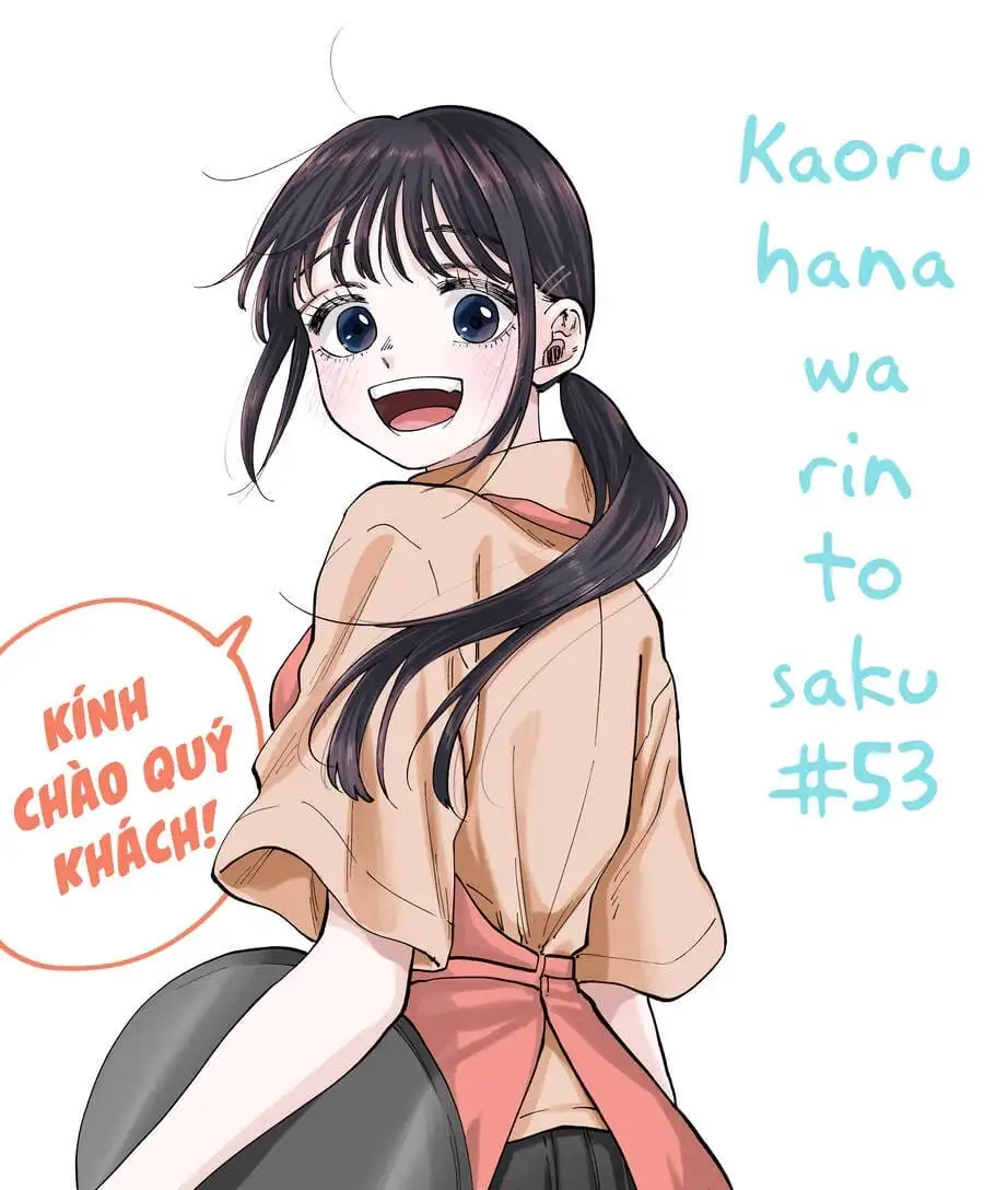 Truyện Tranh Hoa Thơm Kiêu Hãnh - The Fragrant Flower Blooms With Dignity trang 4