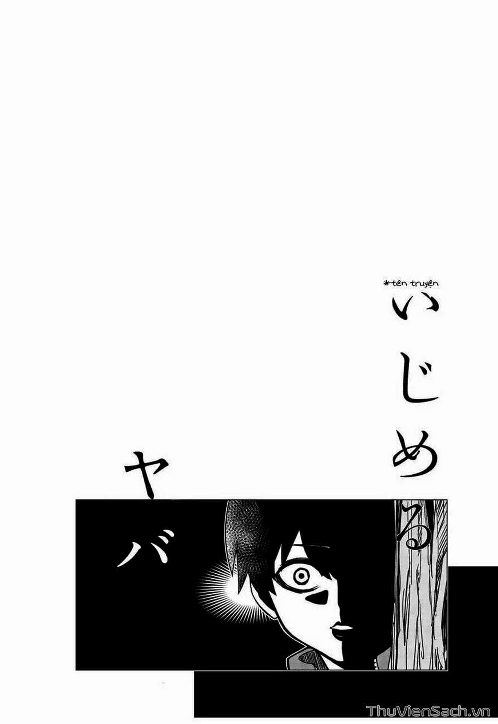 Truyện Tranh Không Chỉ Là Bắt Nạt - Ijimeru Yabai Yatsu trang 3