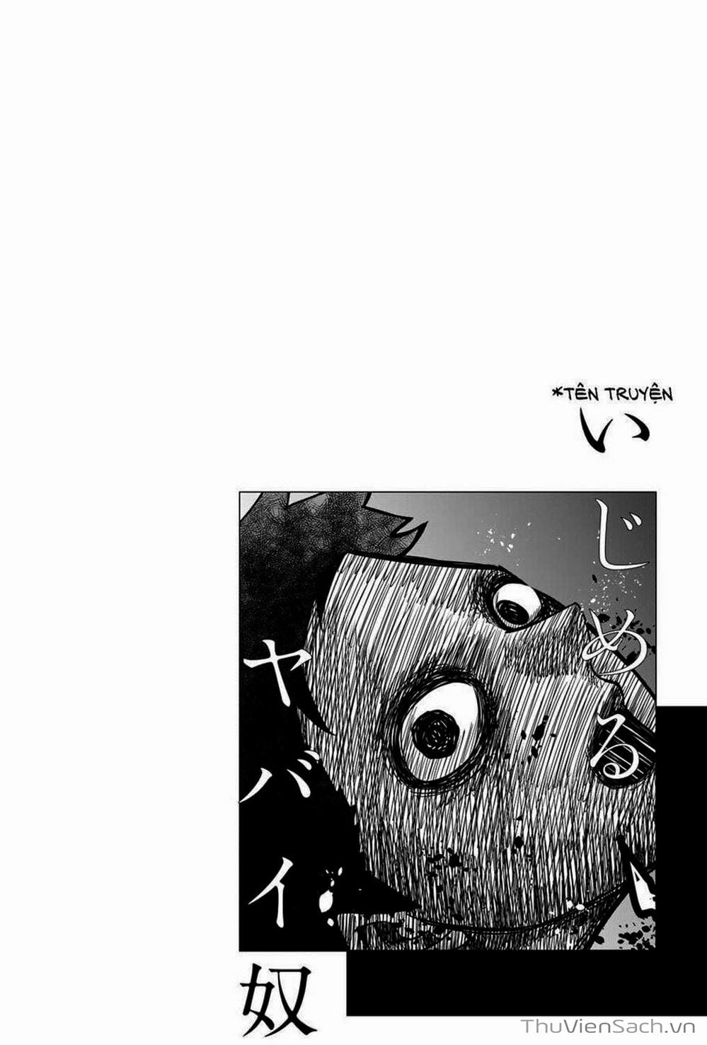 Truyện Tranh Không Chỉ Là Bắt Nạt - Ijimeru Yabai Yatsu trang 3