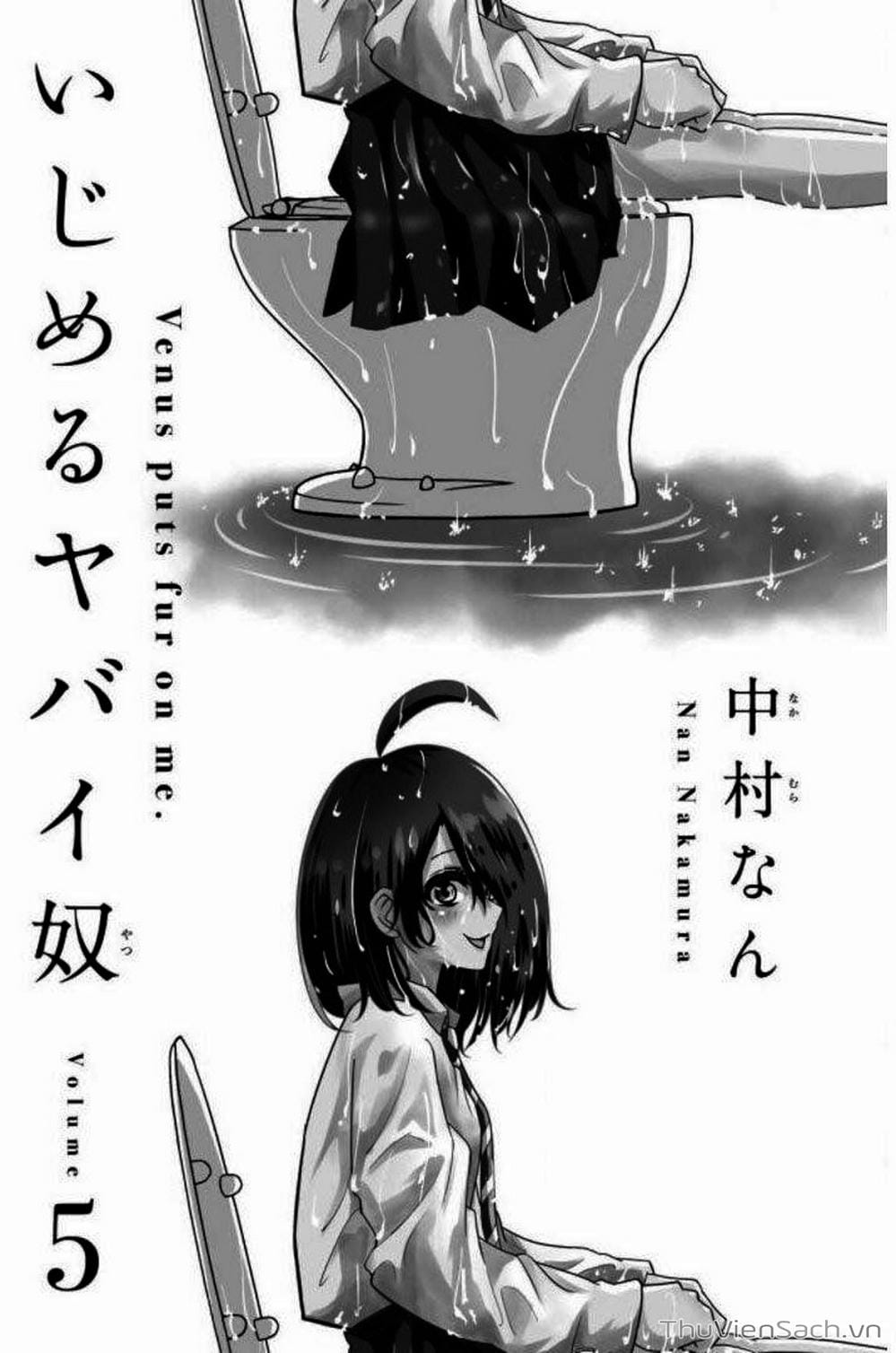 Truyện Tranh Không Chỉ Là Bắt Nạt - Ijimeru Yabai Yatsu trang 3