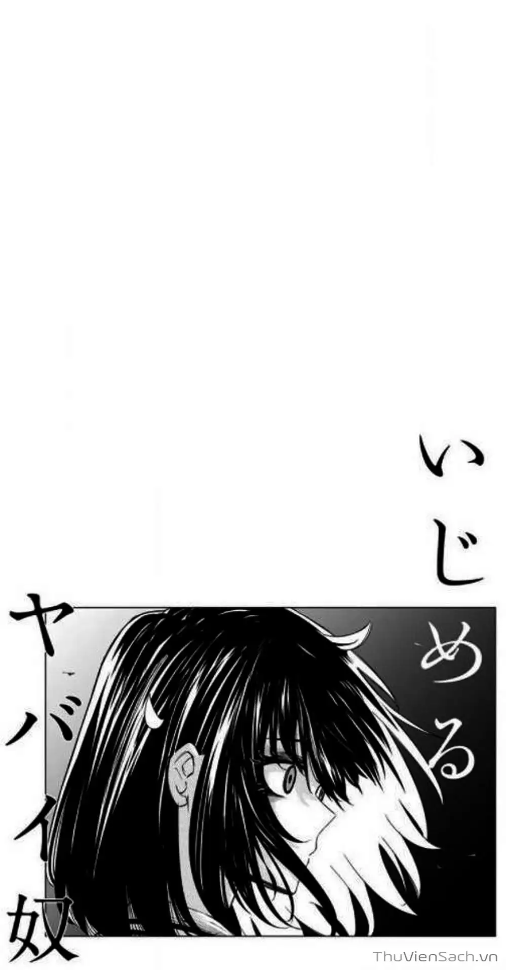 Truyện Tranh Không Chỉ Là Bắt Nạt - Ijimeru Yabai Yatsu trang 3