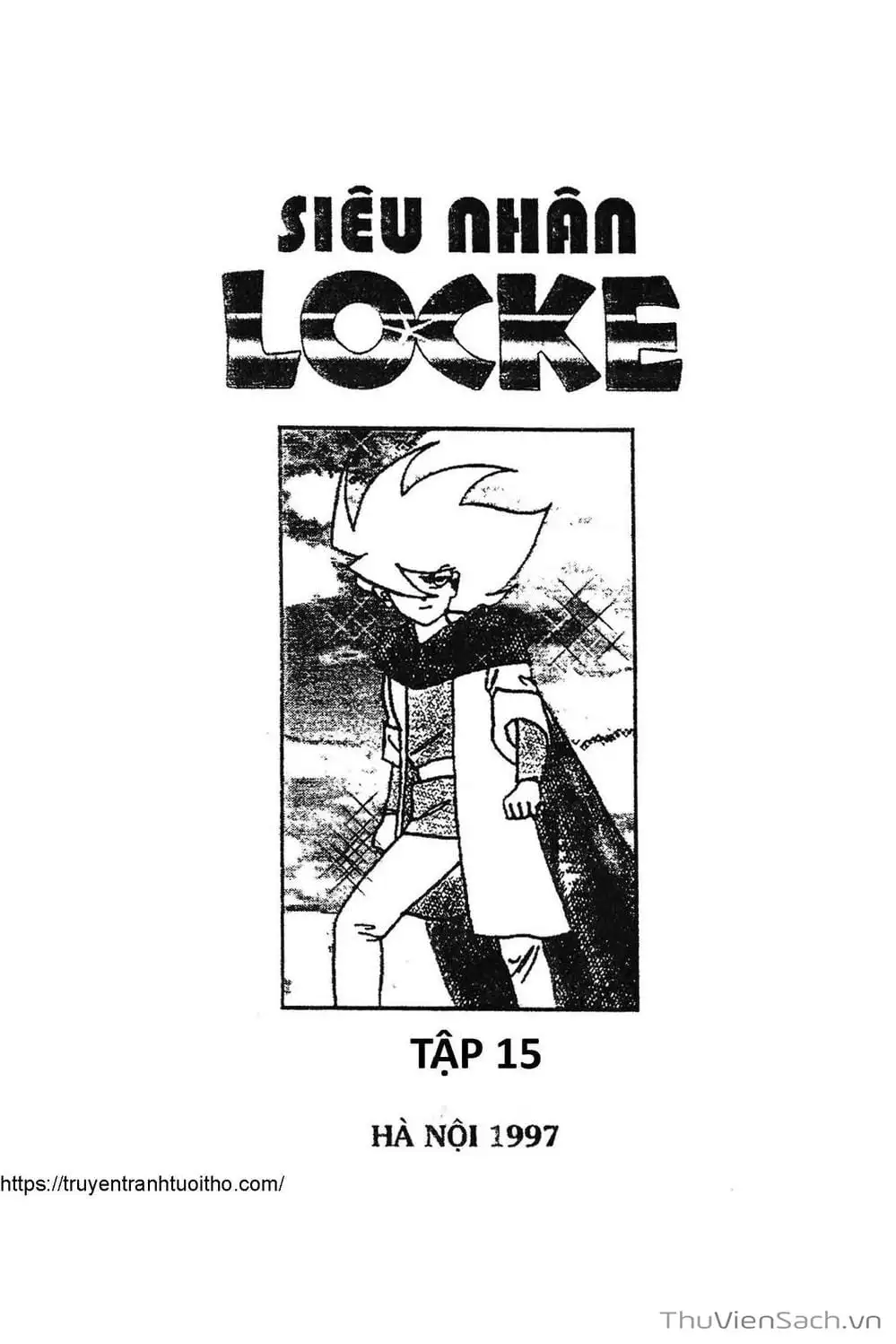 Truyện Tranh Siêu Nhân Locke trang 3