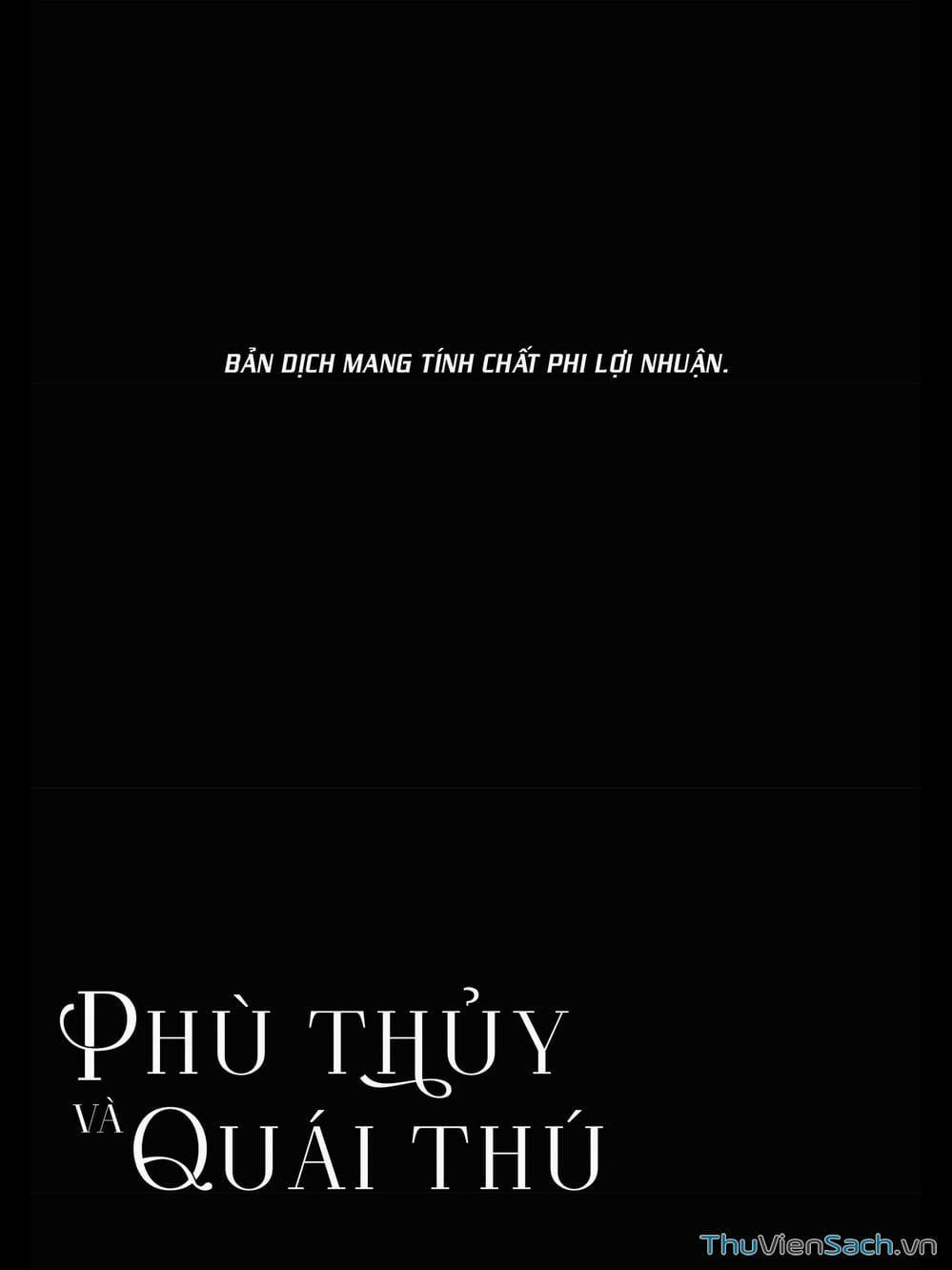 Truyện Tranh Phù Thủy Và Quái Thú - Majo To Yajuu trang 5