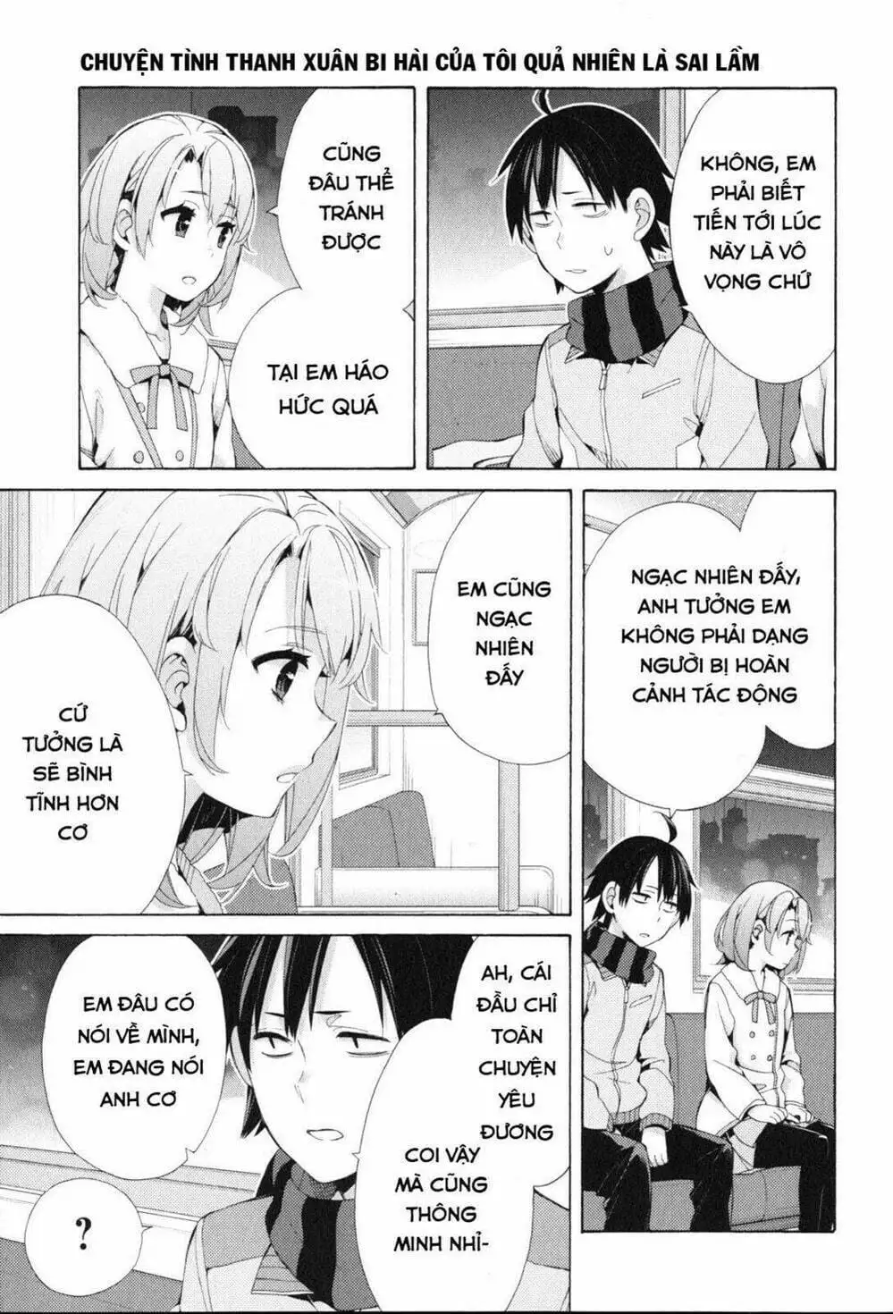 Truyện Tranh Chuyện Tình Thanh Xuân Bi Hài Của Tôi Quả Nhiên Là Sai Lầm - Oregairu trang 6