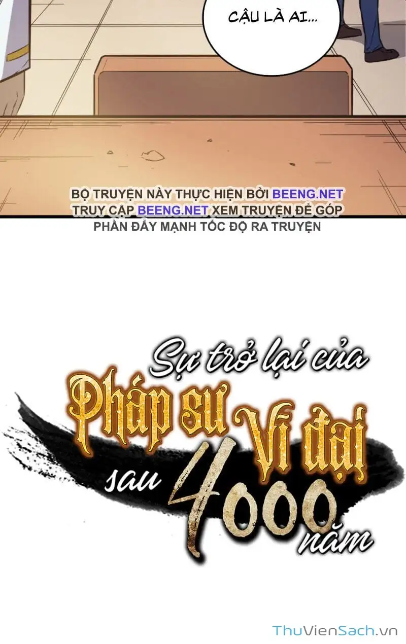 Truyện Tranh Sự Trở Lại Của Pháp Sư Vĩ Đại Sau 4000 Năm trang 5