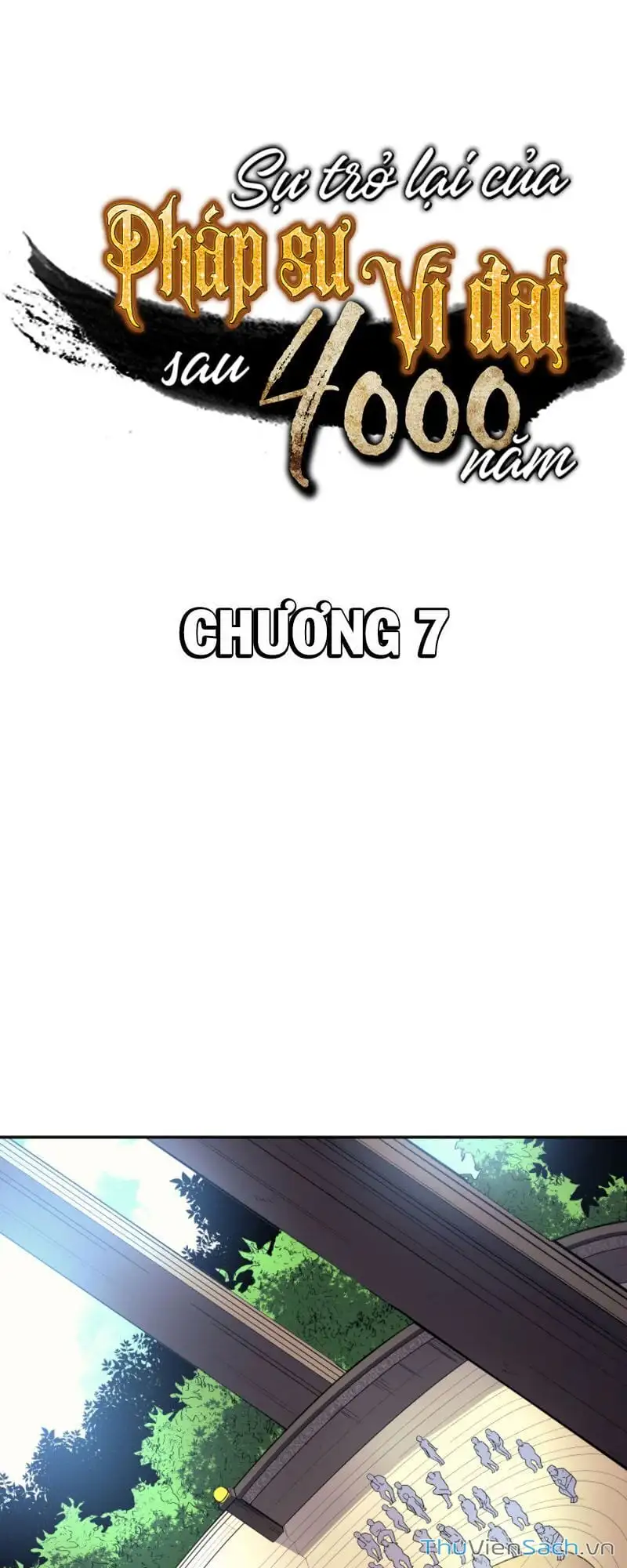 Truyện Tranh Sự Trở Lại Của Pháp Sư Vĩ Đại Sau 4000 Năm trang 5