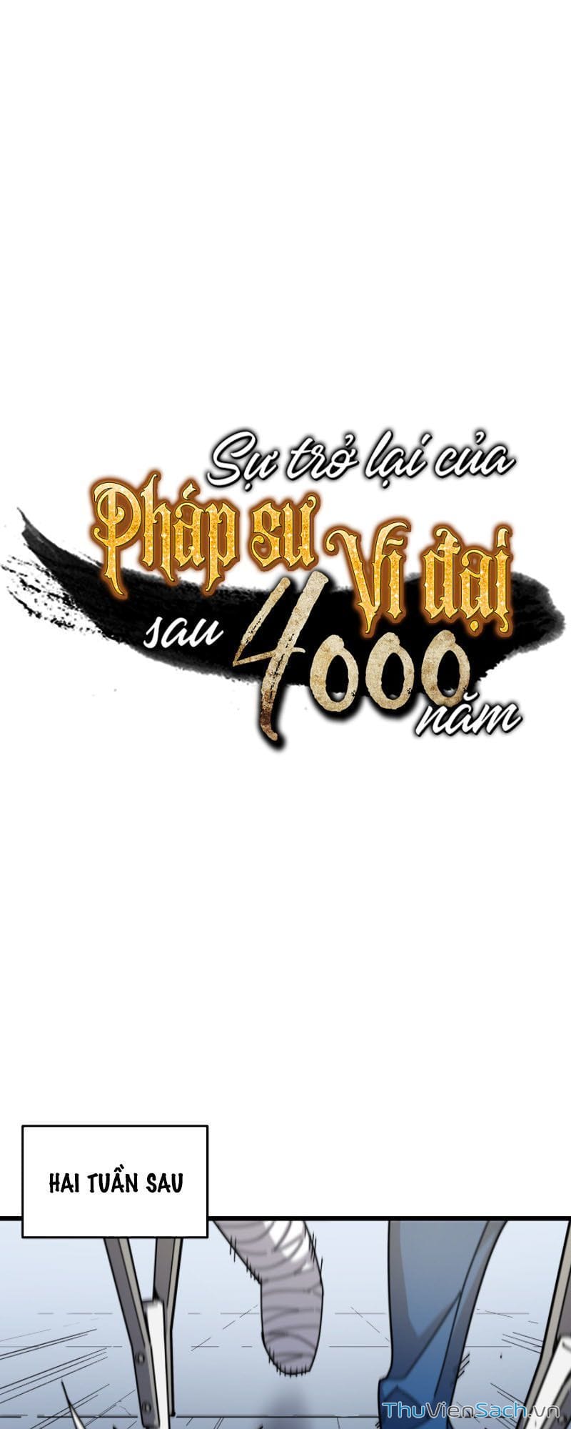 Truyện Tranh Sự Trở Lại Của Pháp Sư Vĩ Đại Sau 4000 Năm trang 5