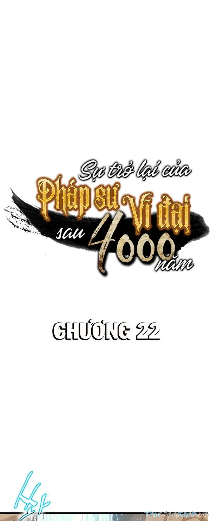 Truyện Tranh Sự Trở Lại Của Pháp Sư Vĩ Đại Sau 4000 Năm trang 5