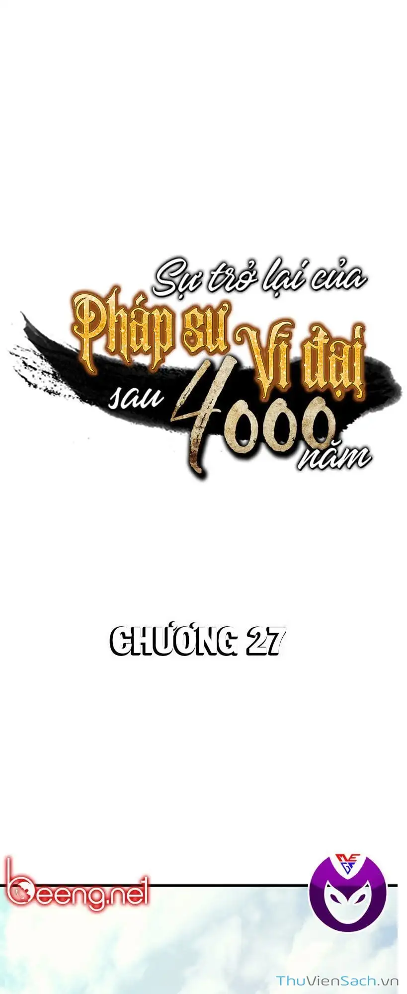 Truyện Tranh Sự Trở Lại Của Pháp Sư Vĩ Đại Sau 4000 Năm trang 5