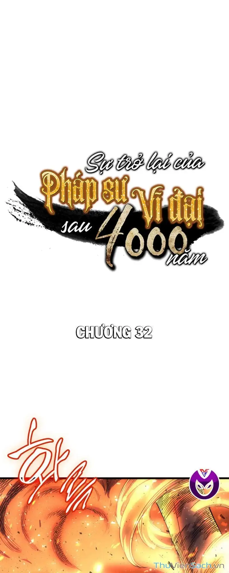 Truyện Tranh Sự Trở Lại Của Pháp Sư Vĩ Đại Sau 4000 Năm trang 5