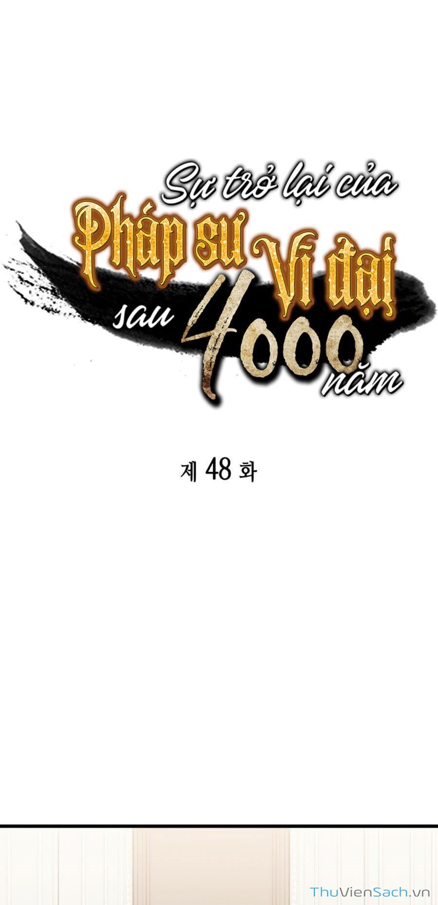 Truyện Tranh Sự Trở Lại Của Pháp Sư Vĩ Đại Sau 4000 Năm trang 5