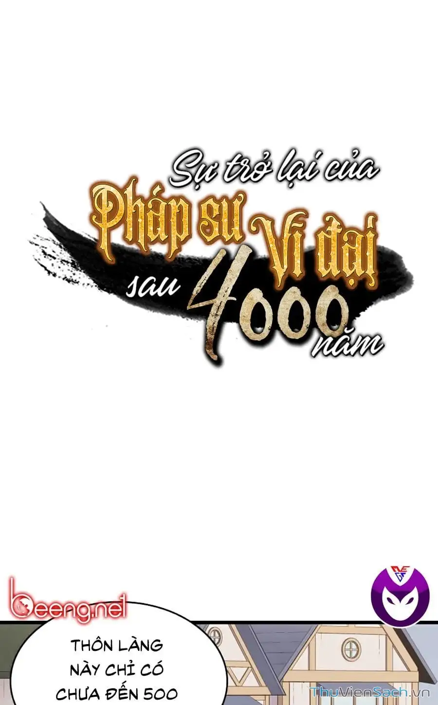 Truyện Tranh Sự Trở Lại Của Pháp Sư Vĩ Đại Sau 4000 Năm trang 5