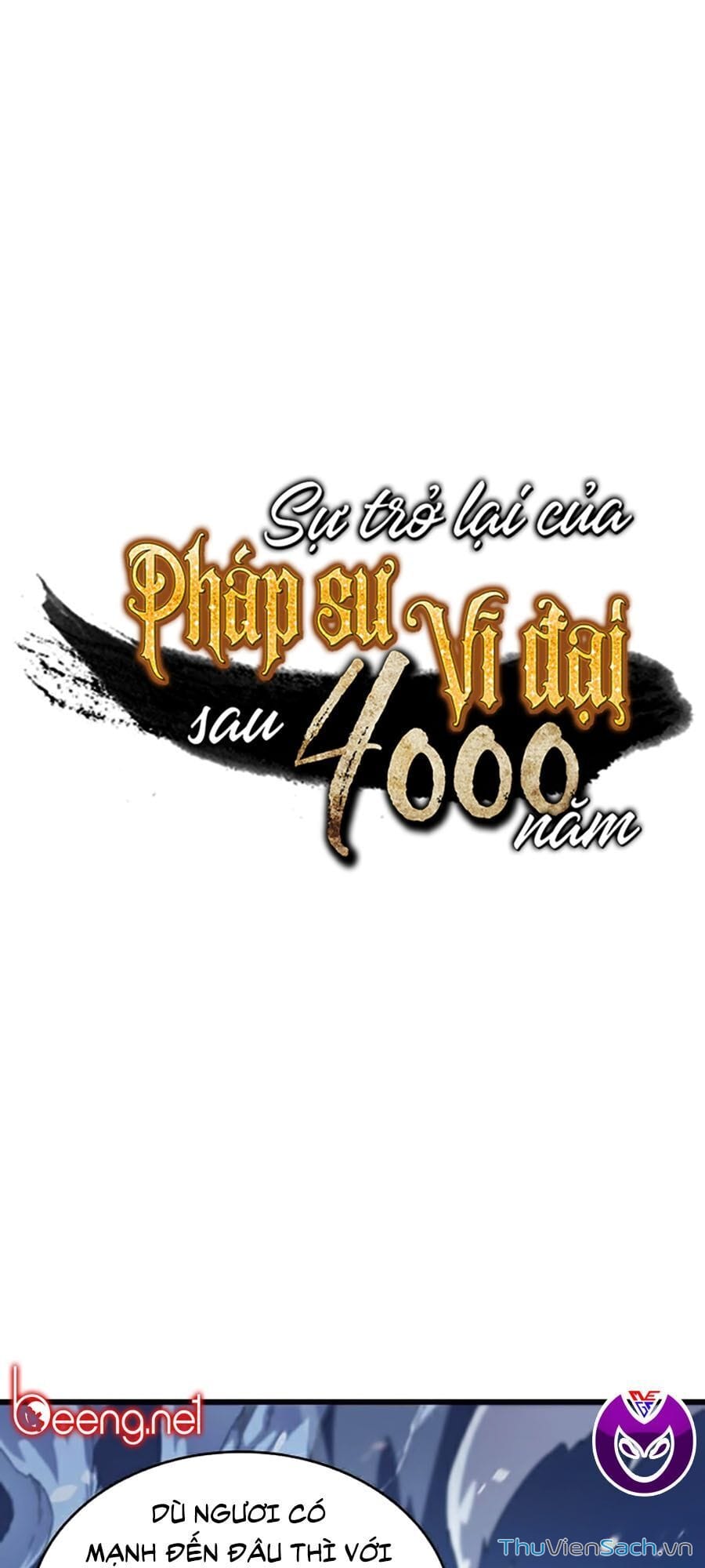 Truyện Tranh Sự Trở Lại Của Pháp Sư Vĩ Đại Sau 4000 Năm trang 5