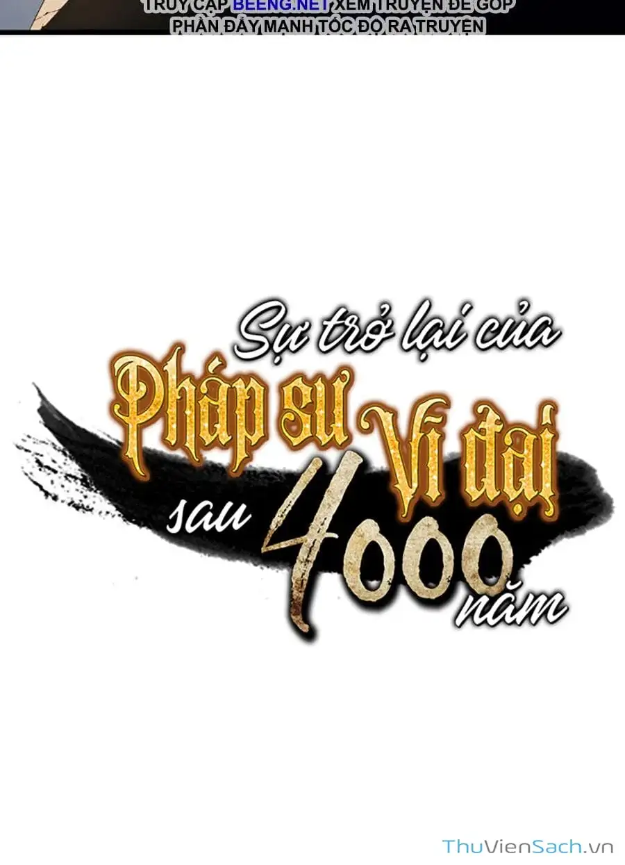 Truyện Tranh Sự Trở Lại Của Pháp Sư Vĩ Đại Sau 4000 Năm trang 5