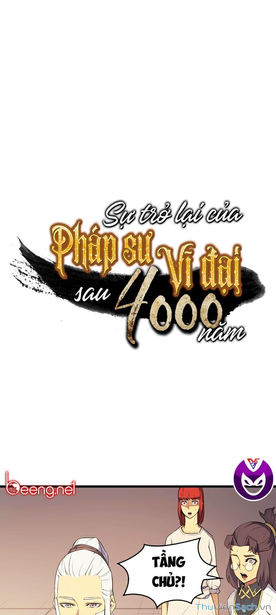 Truyện Tranh Sự Trở Lại Của Pháp Sư Vĩ Đại Sau 4000 Năm trang 5