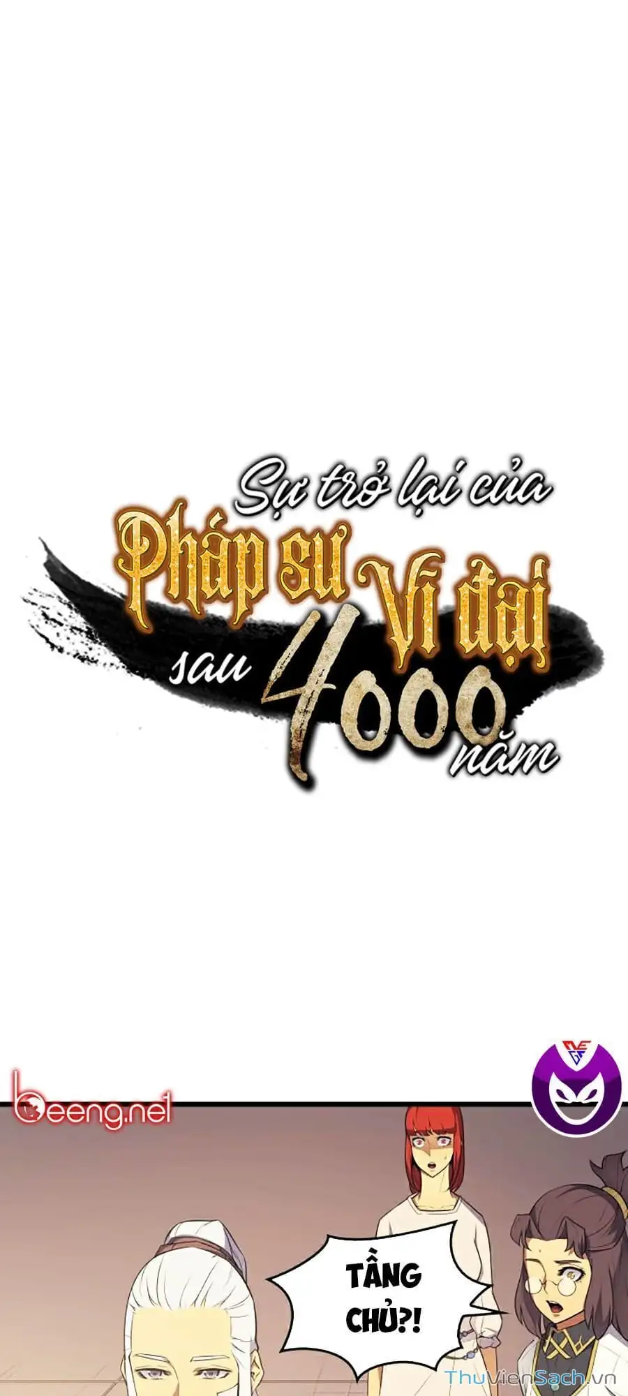 Truyện Tranh Sự Trở Lại Của Pháp Sư Vĩ Đại Sau 4000 Năm trang 5