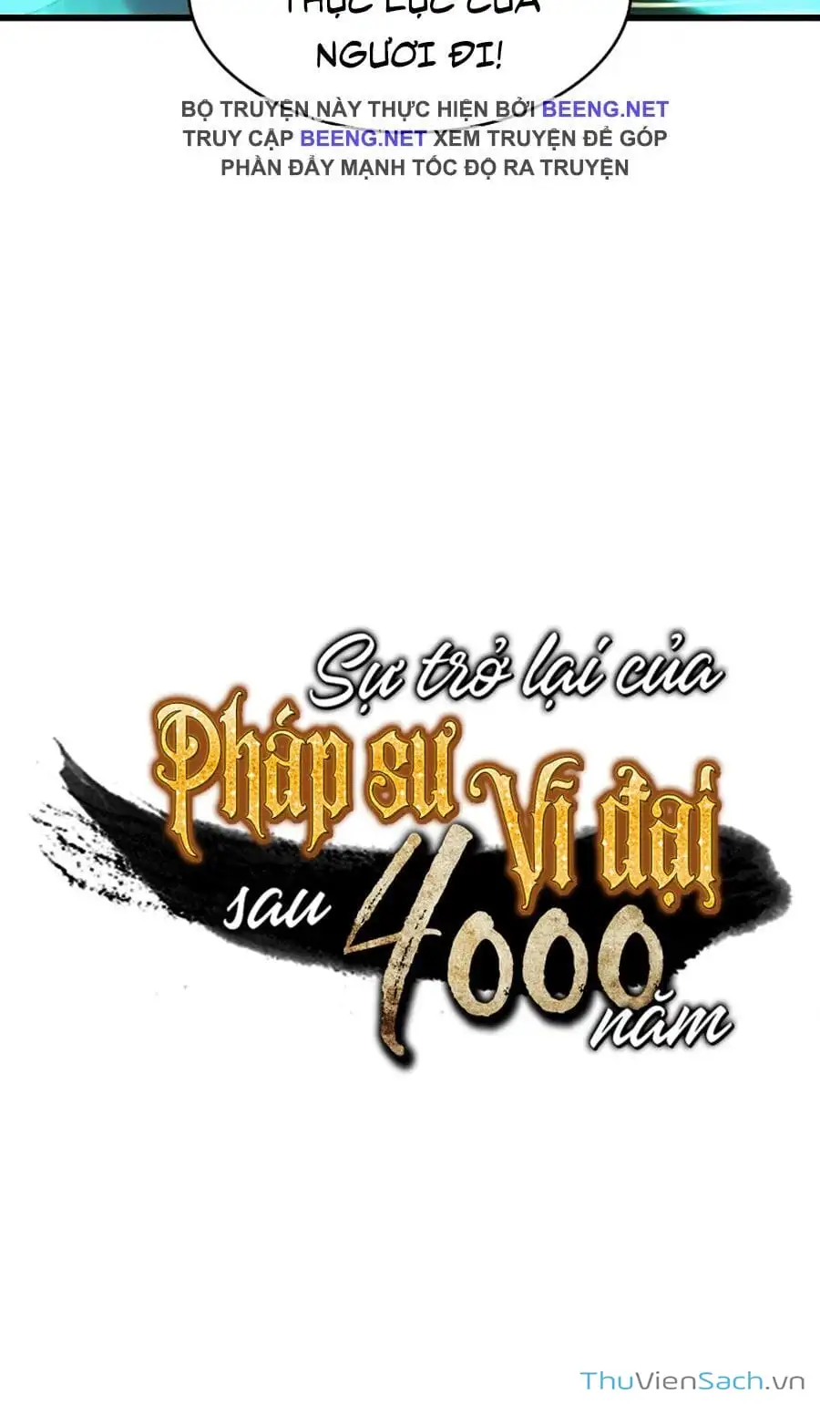 Truyện Tranh Sự Trở Lại Của Pháp Sư Vĩ Đại Sau 4000 Năm trang 5