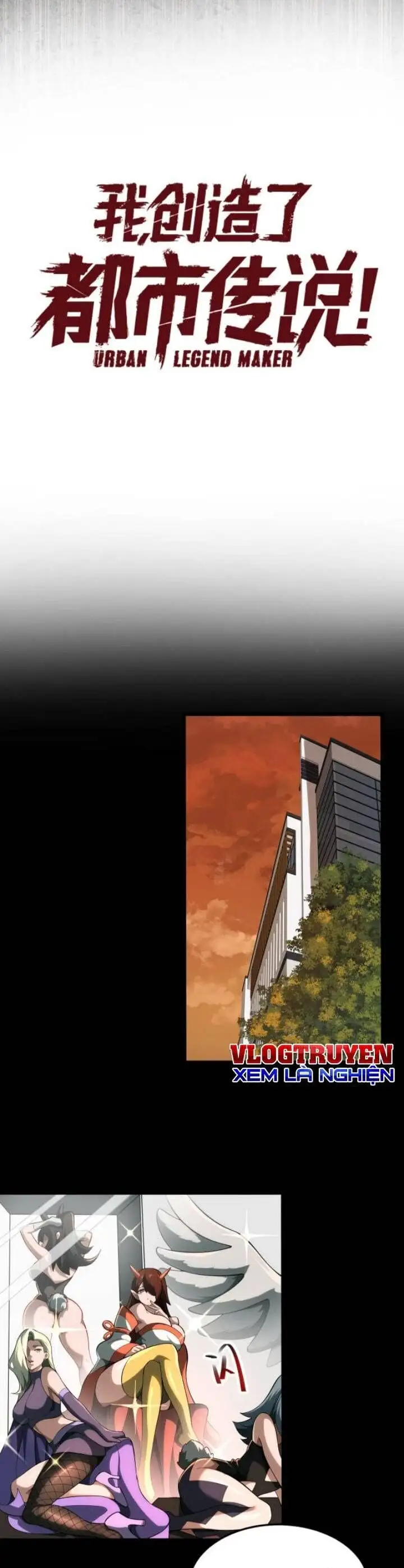 Truyện Tranh Ta Sáng Tạo Truyền Thuyết Đô Thị trang 4