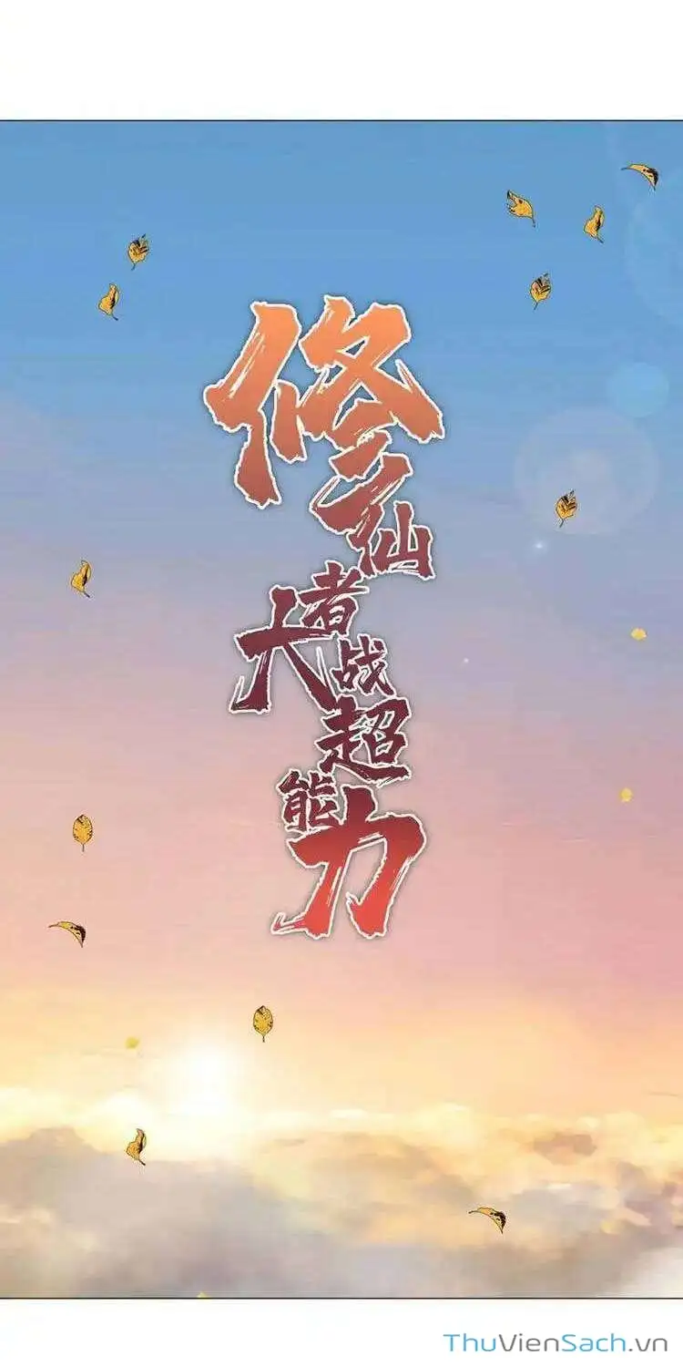 Truyện Tranh Tu Tiên Giả Đại Chiến Siêu Năng Lực trang 3