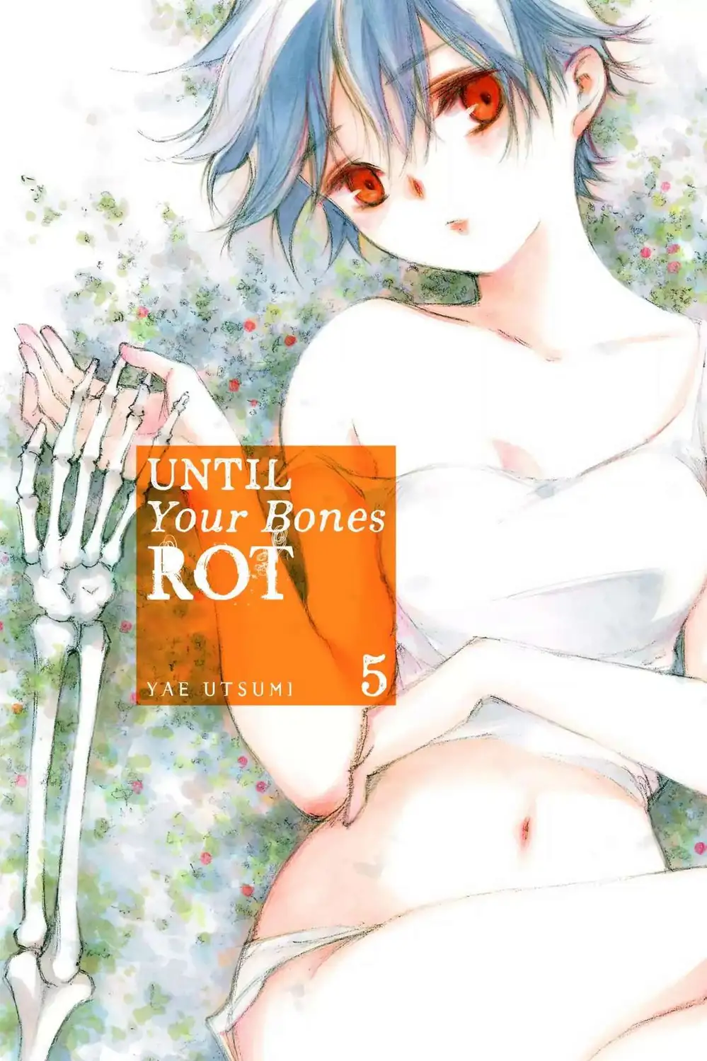 Truyện Tranh Cho Tới Khi Xương Cốt Mục Rữa - Until Your Bones Rot trang 4