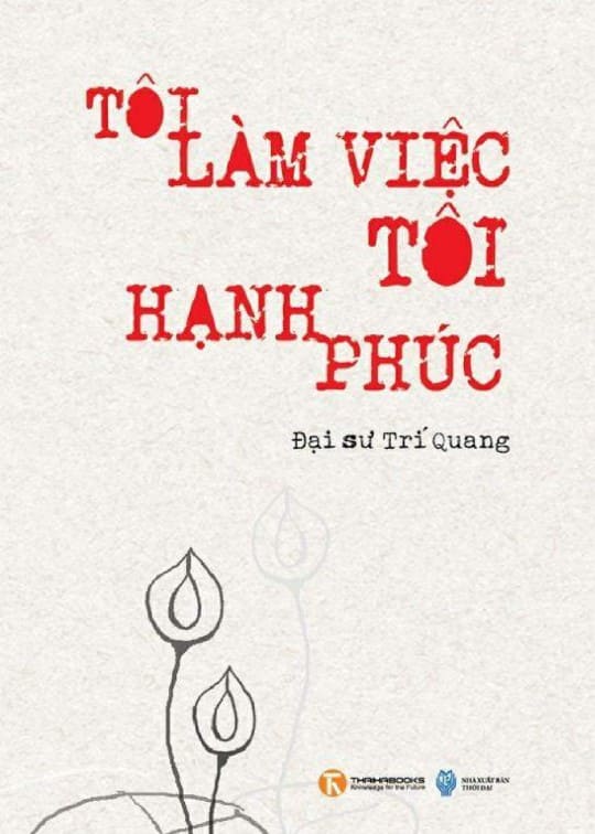 Ảnh bìa sách Tôi Làm Việc Tôi Hạnh Phúc