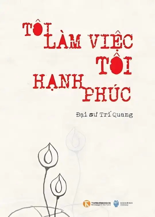 Ảnh bìa sách Tôi Làm Việc Tôi Hạnh Phúc
