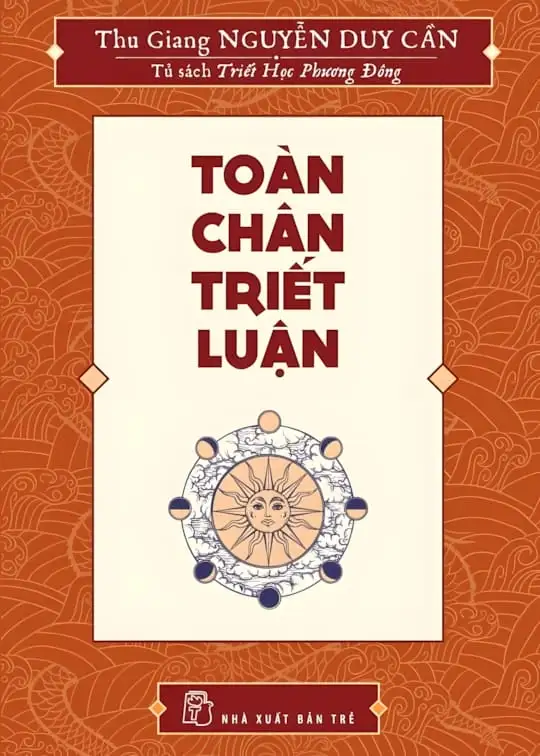 Ảnh bìa sách Toàn Chân Triết Luận