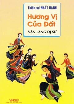 Hương Vị Của Đất - Văn Lang Dị Sử