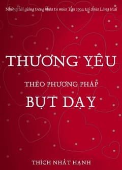 Thương Yêu Theo Phương Pháp Bụt Dạy