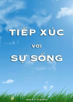 Tiếp Xúc Với Sự Sống